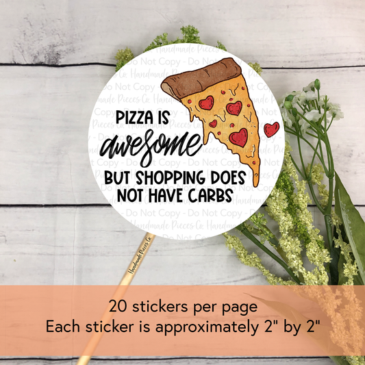 Pizza is Awesome - Packaging Sticker, Valentine's Day Theme (2022)