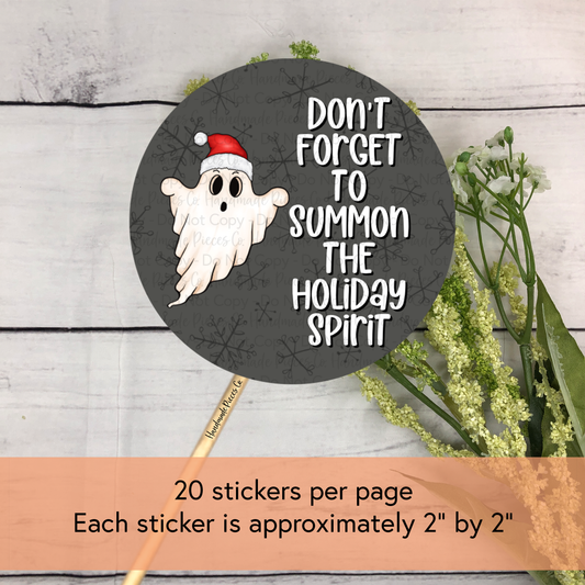 Don't Forget to Summon the Holiday Spirit - Packaging Sticker, Merry Creepmas Theme