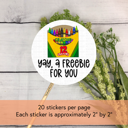 Yay, A Freebie for You, Back to School Theme - Packaging Sticker