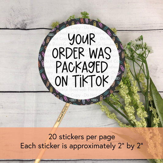 Your Order was Packaged on TikTok, Going to School Theme - Packaging Sticker