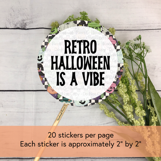Retro Halloween is a Vibe - Packaging Sticker, Vintage Halloween Theme