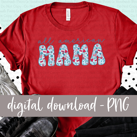 All American Mama, Blue Patriotic PNG - Digital Download