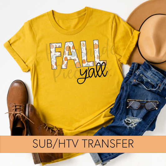 Fall Y'all, Color Pumpkin Background - Sublimation or HTV Transfer