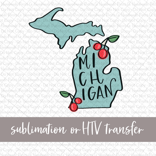 Michigan - Sublimation or HTV Transfer