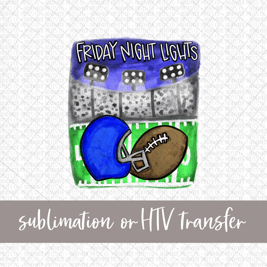 Football, Friday Night Lights, Blue Helmet - Sublimation or HTV Transfer