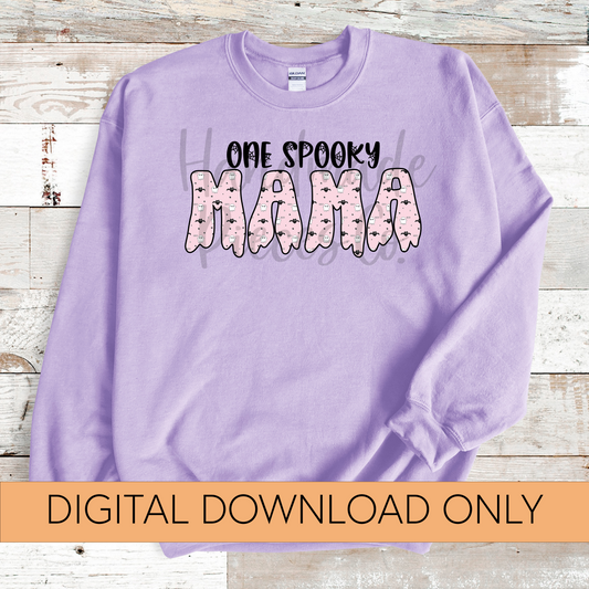 One Spooky Mama PNG, Ghosts and Bats - Digital Download