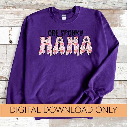 One Spooky Mama PNG, Halloween Pumpkins - Digital Download