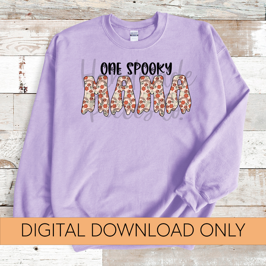One Spooky Mama PNG, Skelly Rainbows and Ghost - Digital Download