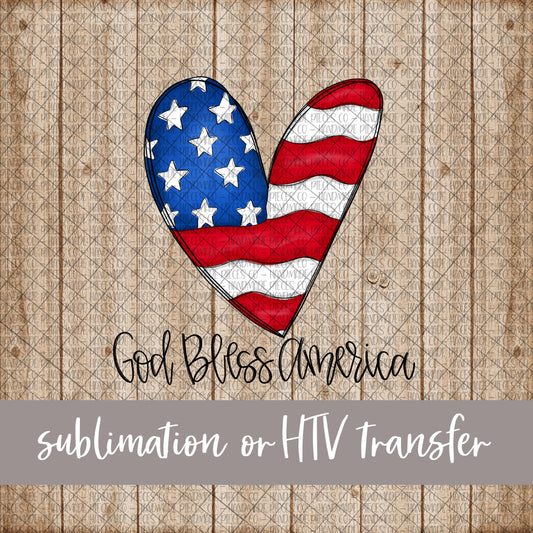 God Bless America, Patriotic Heart - Sublimation or HTV Transfer