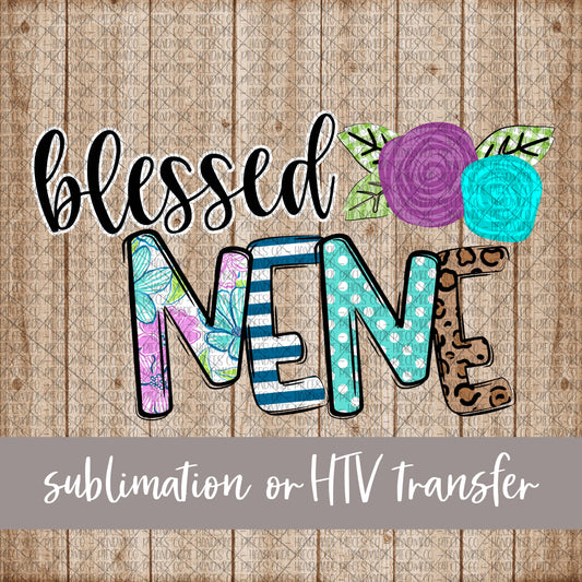Blessed Nene - Sublimation or HTV Transfer