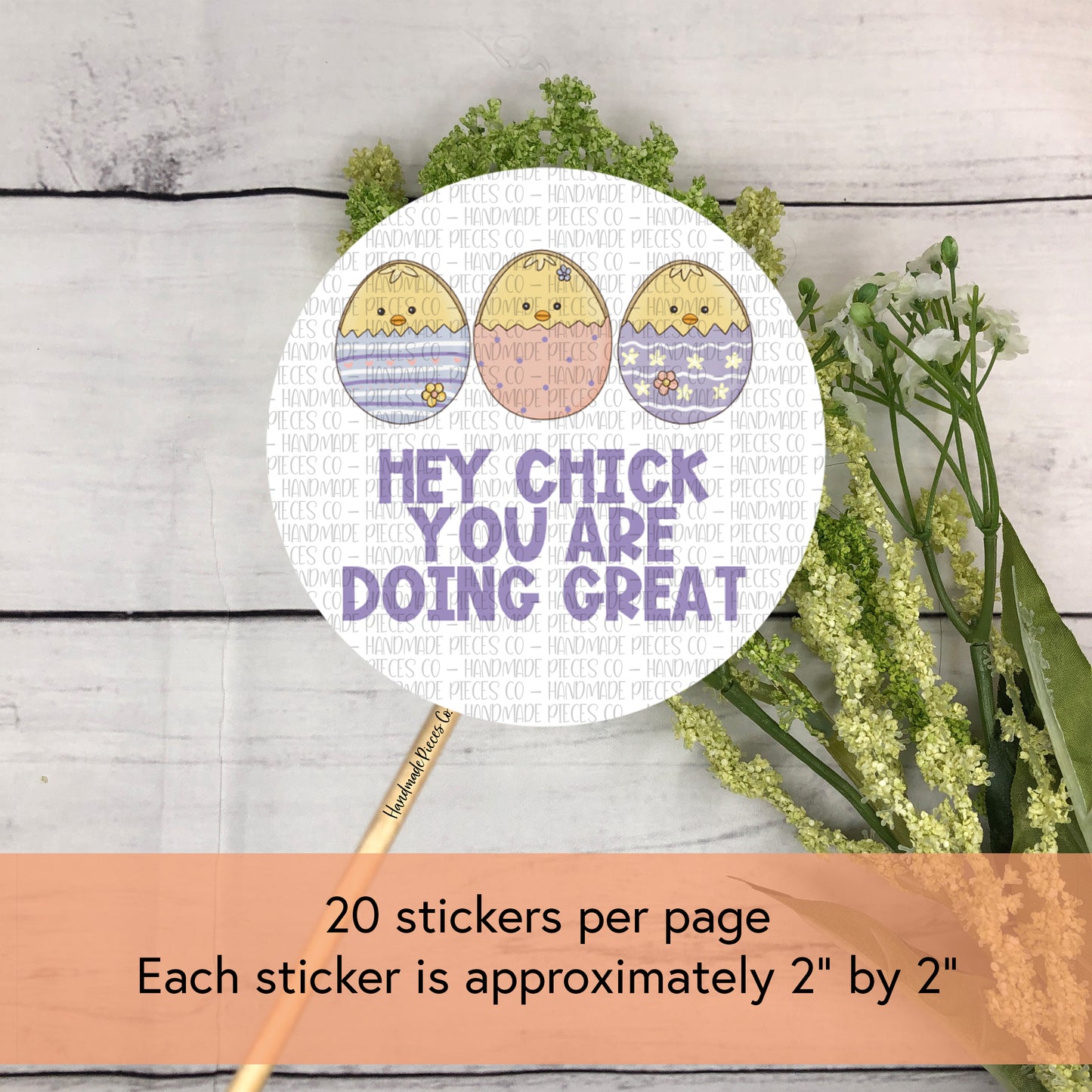 Hey Chick You are Doing Great - Packaging Sticker, Easter Theme 2022