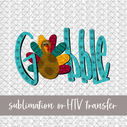 Gobble - Sublimation or HTV Transfer