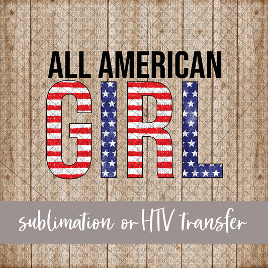 All American Girl, Block - Sublimation or HTV Transfer