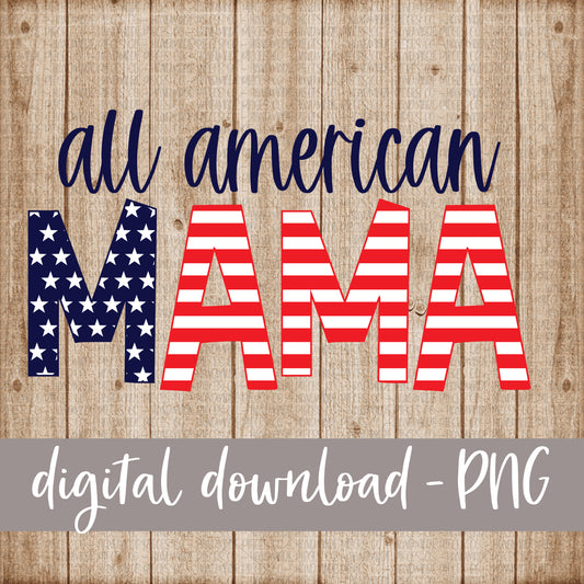 All American Mama, Stars and Stripes, Blue - Digital Download