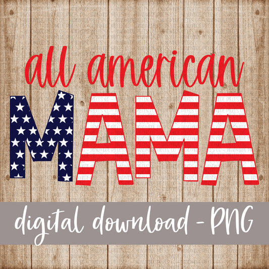 All American Mama, Stars and Stripes, Red - Digital Download
