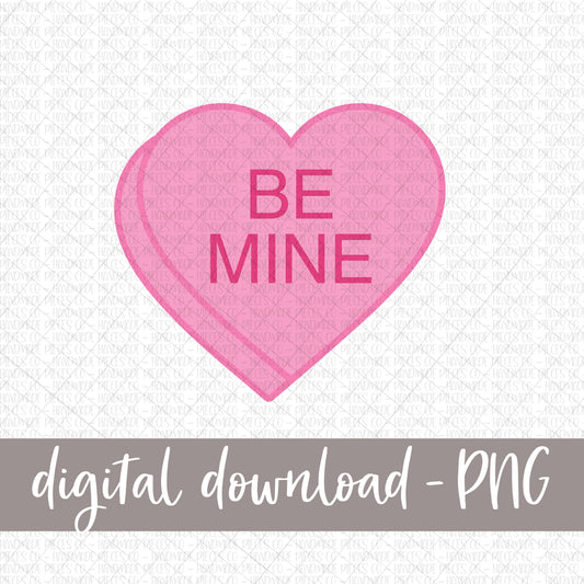 Be Mine Candy Heart, Pink - Digital Download