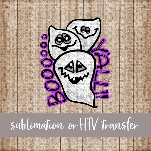 Boo Y'all, Ghosts - Sublimation or HTV Transfer