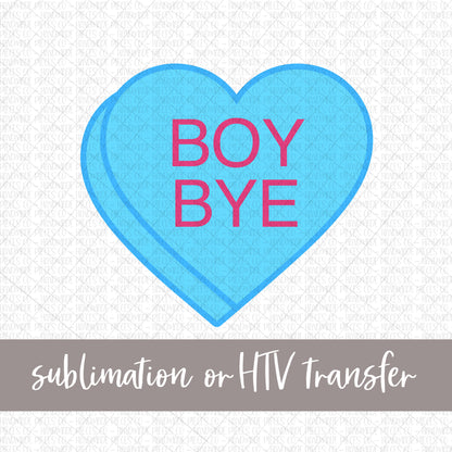 Boy Bye Candy Heart, Blue - Sublimation or HTV Transfer
