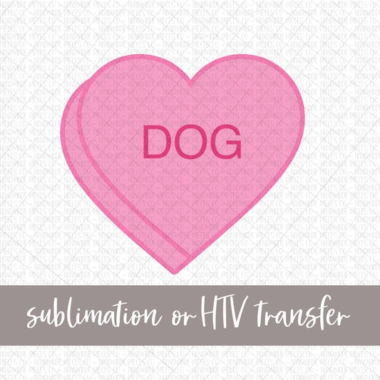 Dog Candy Heart, Pink - Sublimation or HTV Transfer