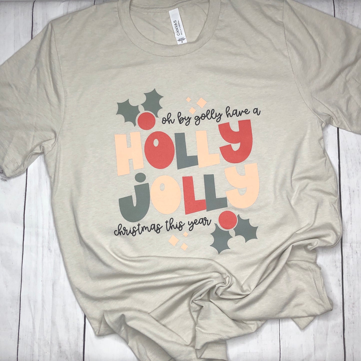 Holly Jolly - Adult TShirt