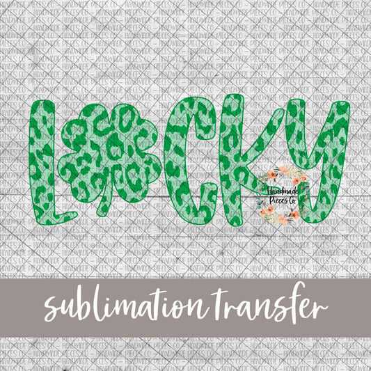Lucky, Shamrock - Cheetah Green - Sublimation Transfer