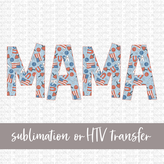 Mama, Patriotic Mix, Red - Sublimation or HTV Transfer