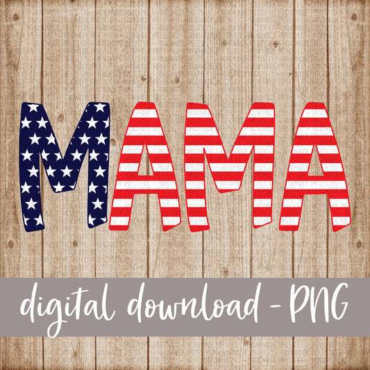 Mama, Stars and Stripes, Version 1 - Digital Download