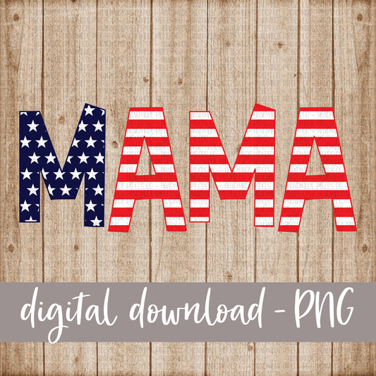 Mama, Stars and Stripes, Version 2 - Digital Download