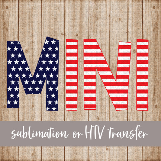 Mini, Stars and Stripes, Version 2 - Sublimation or HTV Transfer