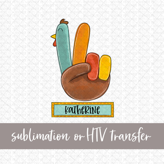 Turkey Transfer with Name - Sublimation or HTV Transfer