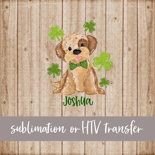 Puppy, St. Patrick's, Boy - Name Optional - Sublimation or HTV Transfer