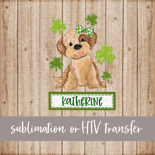 Puppy, St. Patrick's, Girl with Name and Frame - Sublimation or HTV Transfer