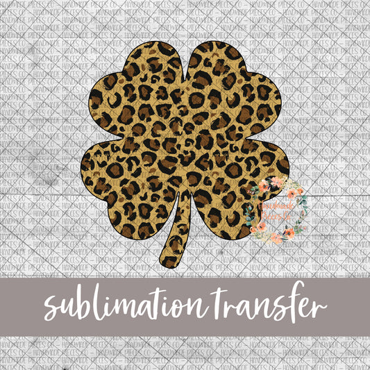 Shamrock, Leopard - Sublimation Transfer