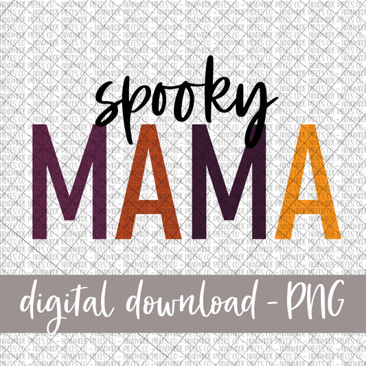 Spooky Mama - Digital Download