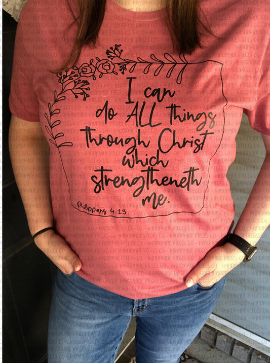 Sample Collection - I Can Do All Things Through Christ Tshirt - Size Large