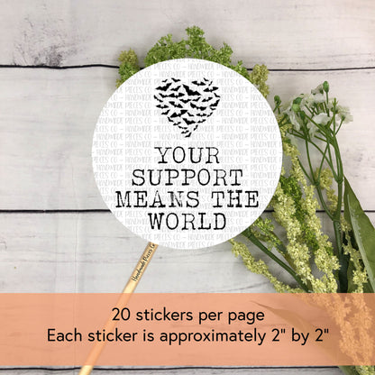 Your Support Means the World - Packaging Sticker, Rebel Theme