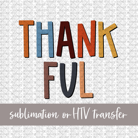 Thankful, Version 2 - Sublimation or HTV Transfer