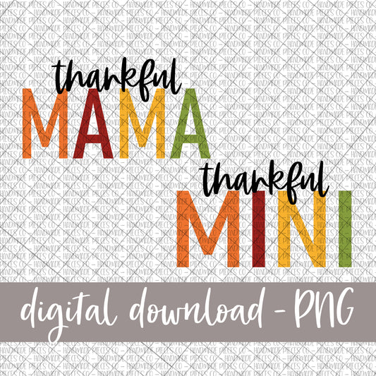 Thankful Mama and Mini, Bundle - Digital Download