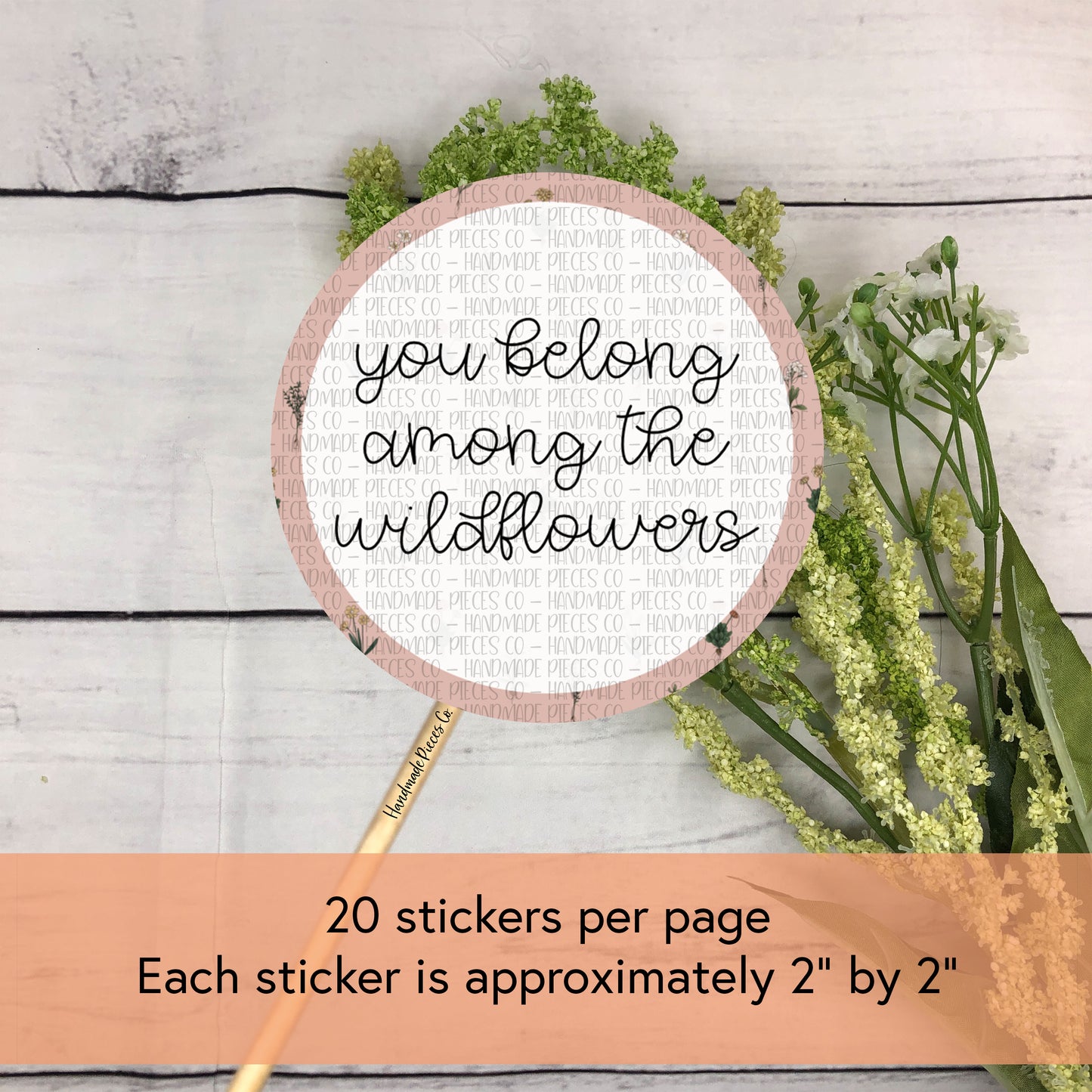 You Belong Among the Wildflowers Packaging Sticker, Spring Theme