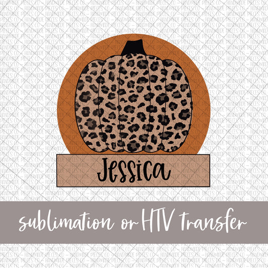 Leopard Pumpkin with Name - Sublimation or HTV Transfer