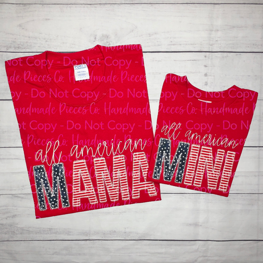 All American Mama/All American Mini, Script Embroidered TShirt - Youth/Adult
