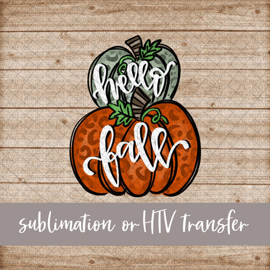 Hello Fall Pumpkin Stack, Leopard - Sublimation or HTV Transfer