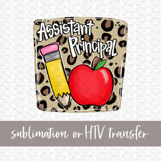 Assistant Principal, Pencil and Apple with Leopard Background - Sublimation or HTV Transfer