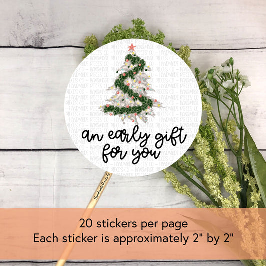 An Early Gift For You - Packaging Sticker, Christmas in July Theme