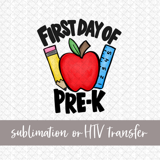 First Day of PreK, Pencil Apple Ruler - Sublimation or HTV Transfer