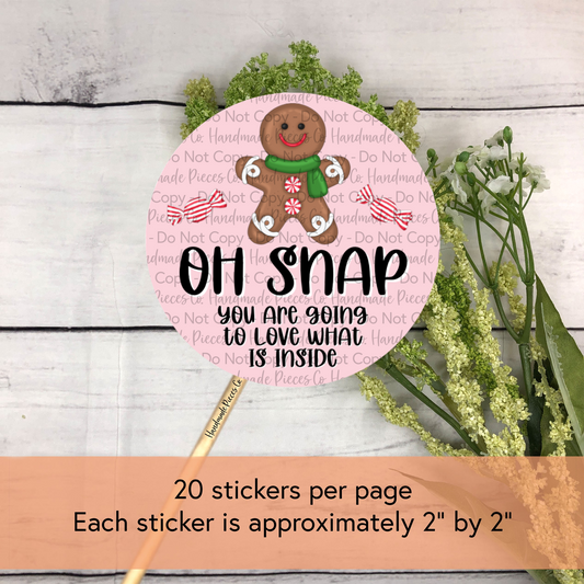 Oh Snap, You’re Gonna Love What’s Inside - Packaging Sticker, Oh Snap, It’s Christmas Theme