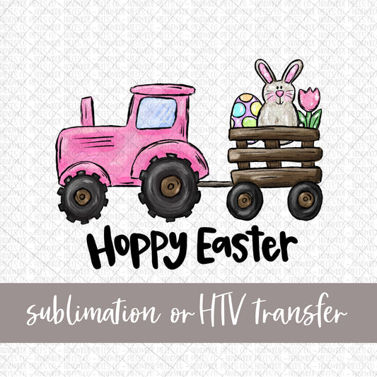 Easter Tractor, Pink - Hoppy Easter - Sublimation or HTV Transfer