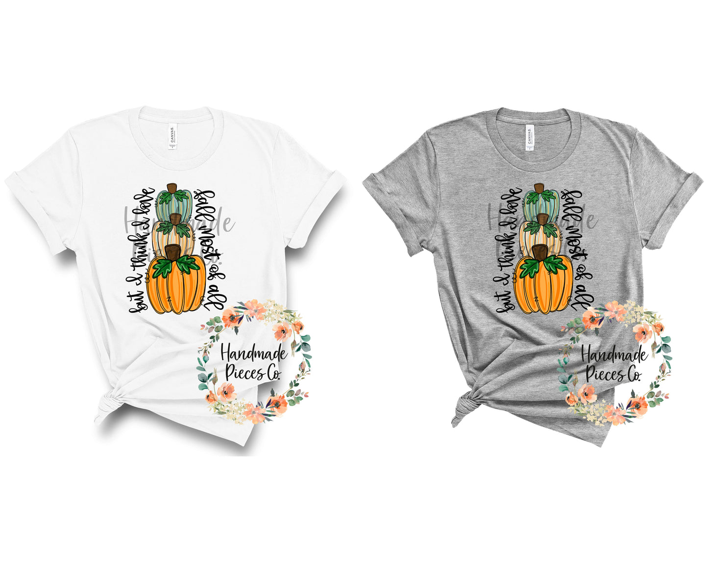 But I Love Fall Most of All, Pumpkin Trio, Stacked - Sublimation or HTV Transfer