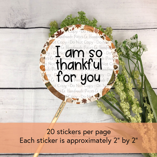 I’m So Thankful for You - Packaging Sticker, So Thankful Theme