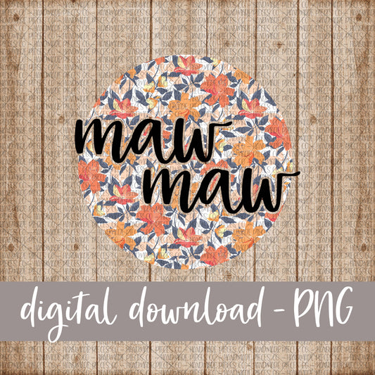 MawMaw Round, Floral 7 - Digital Download